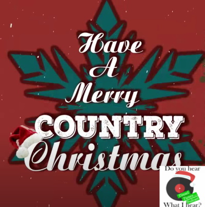 S4E2 – Have a Country Christmas